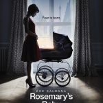 Βραδιά “Μια ταινία, μια συζήτηση” στο Πολιτιστικό Κέντρο Μπενετάτου – “Το μωρό της Ρόζμαρι” του Ρομάν Πολάνσκι